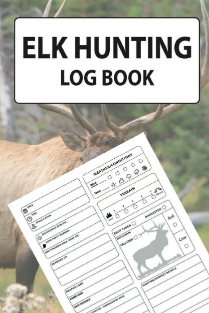 Cover of Elk Hunting LogBook